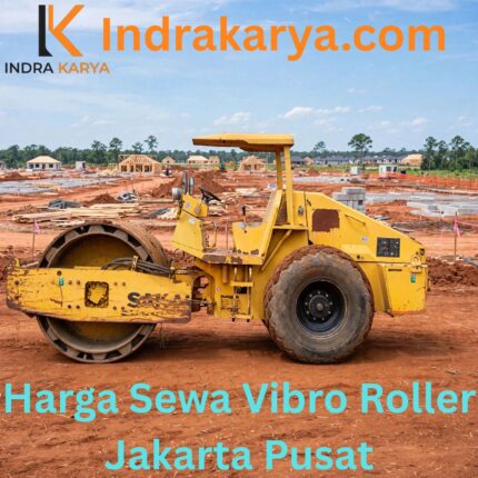 Harga Sewa Vibro Roller Jakarta Pusat