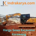 Harga Sewa Excavator Karawang