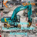 Harga Sewa Excavator Breaker Karawang