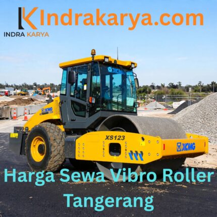 Harga Sewa Vibro Roller Tangerang