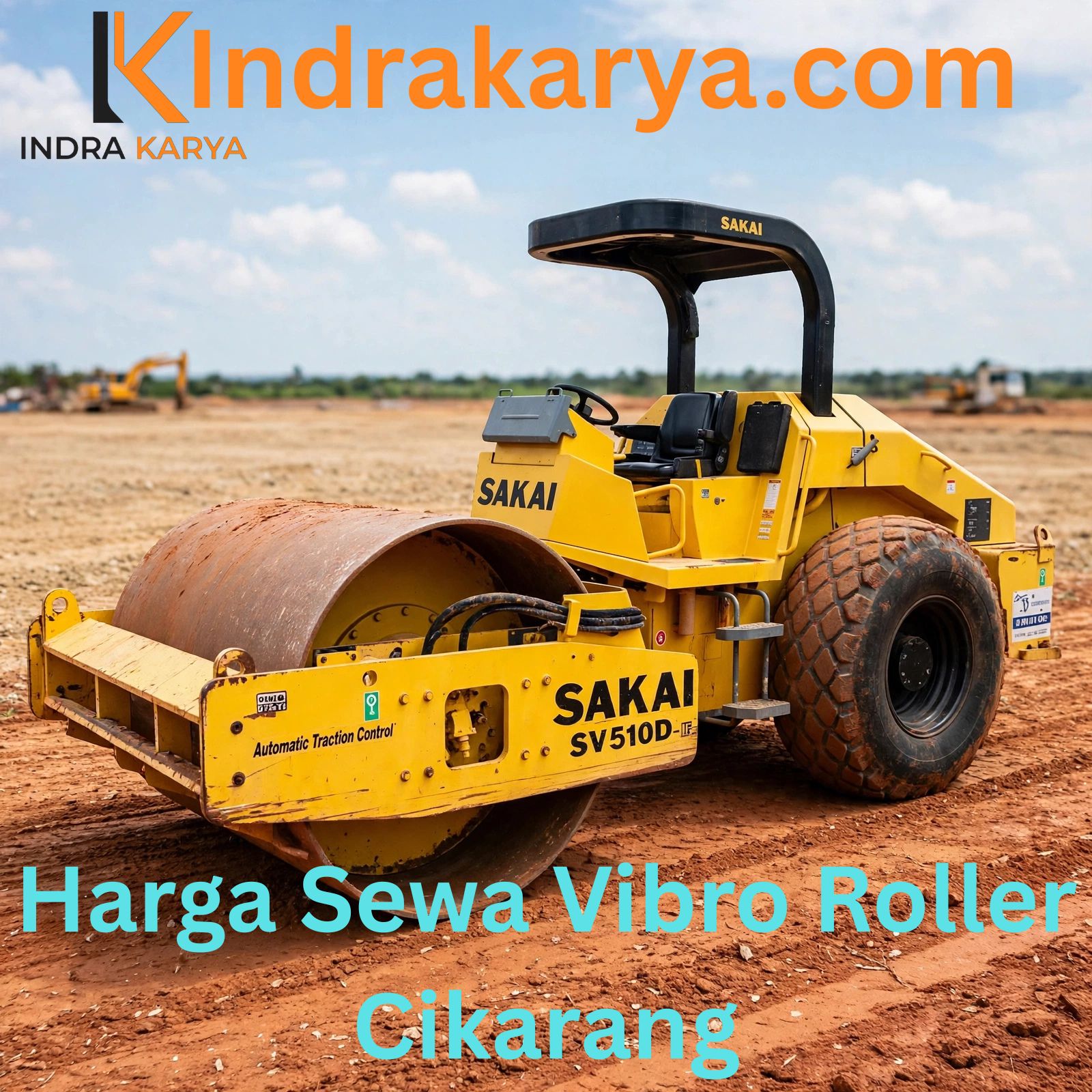 Harga Sewa Vibro Roller Cikarang Harga Sewa Vibro Roller Cikarang