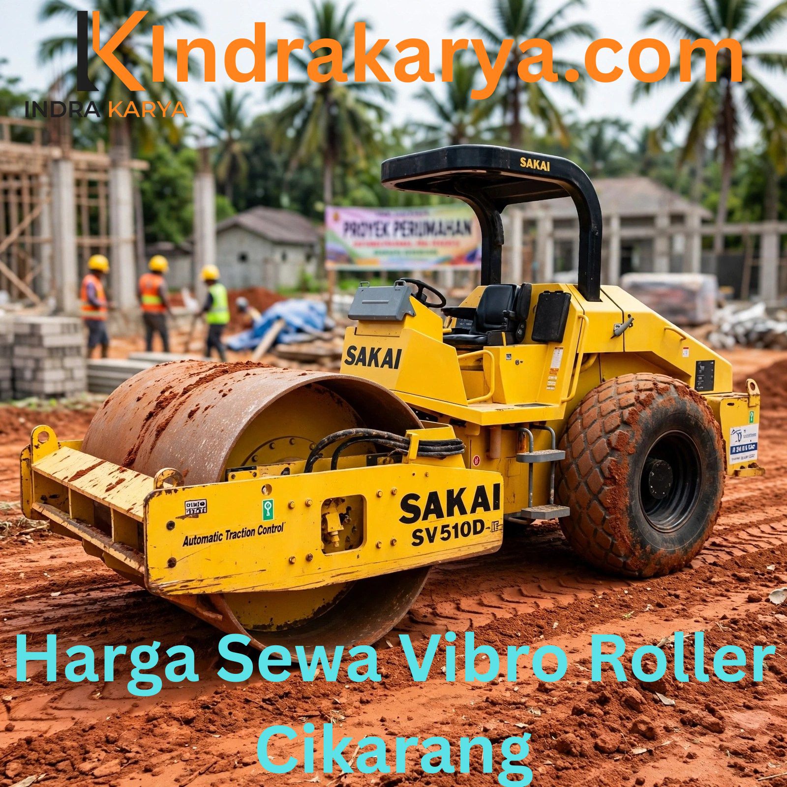 Harga Sewa Vibro Roller Cikarang