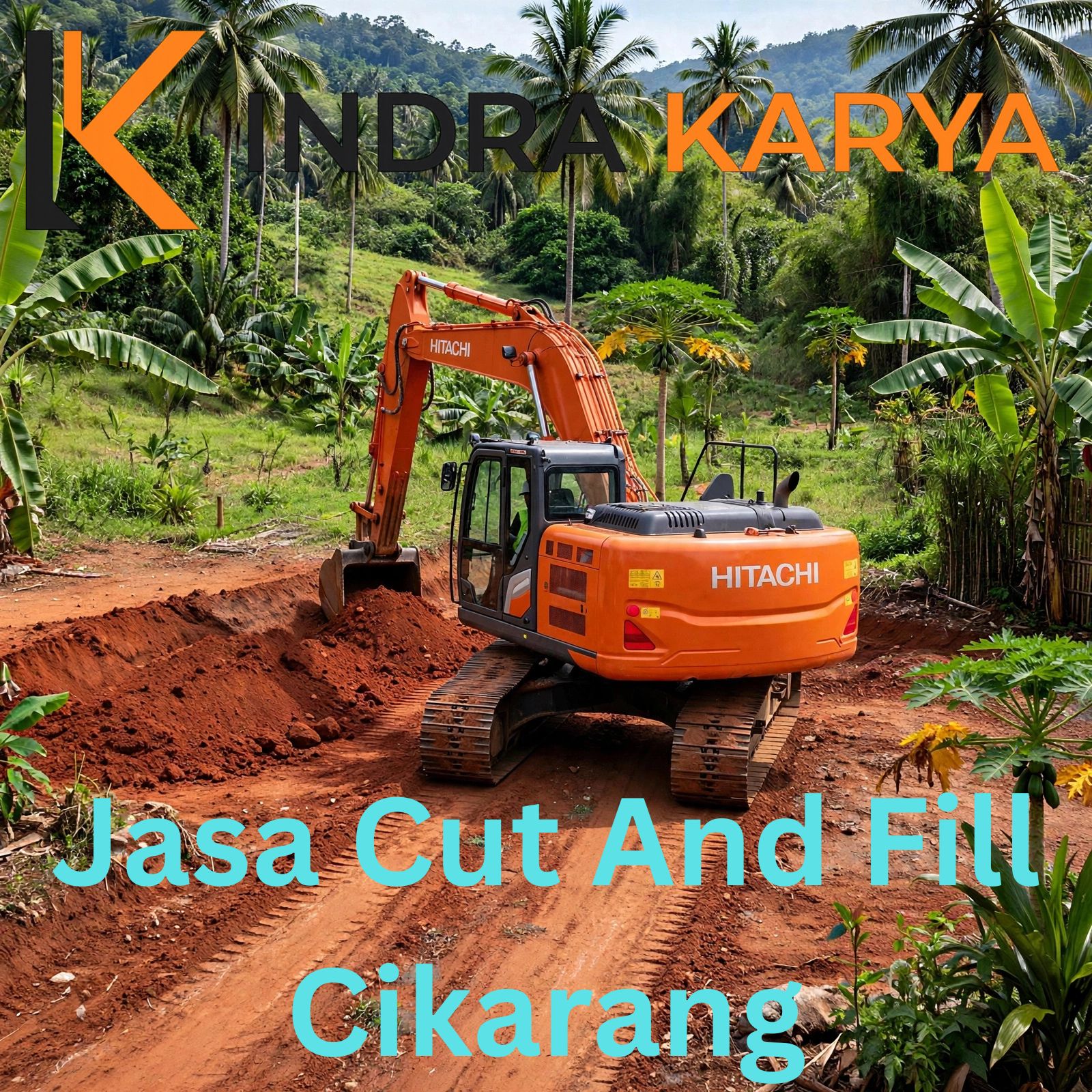 Harga Jasa Cut And Fill Cikarang
