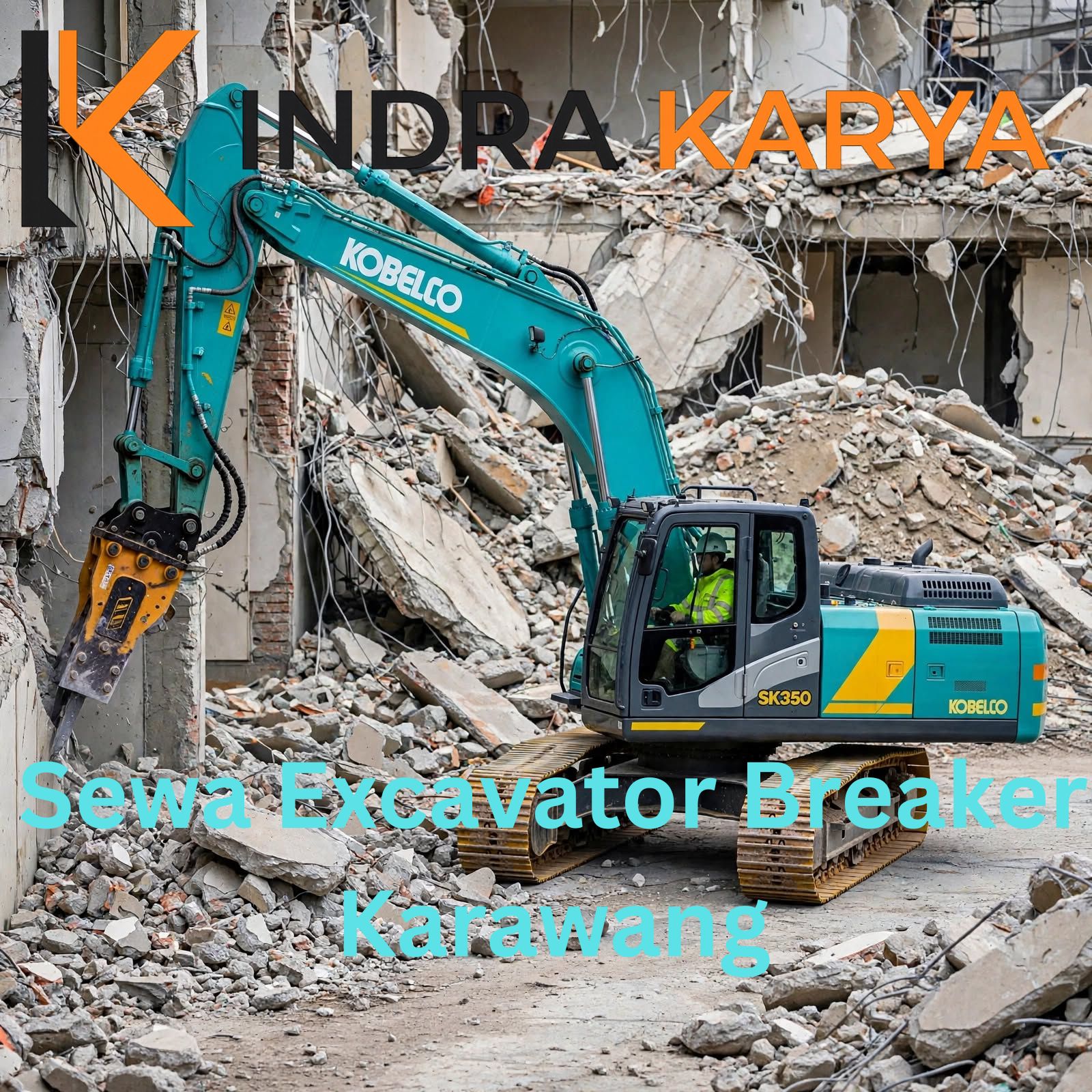 Harga Sewa Excavator Breaker Karawang