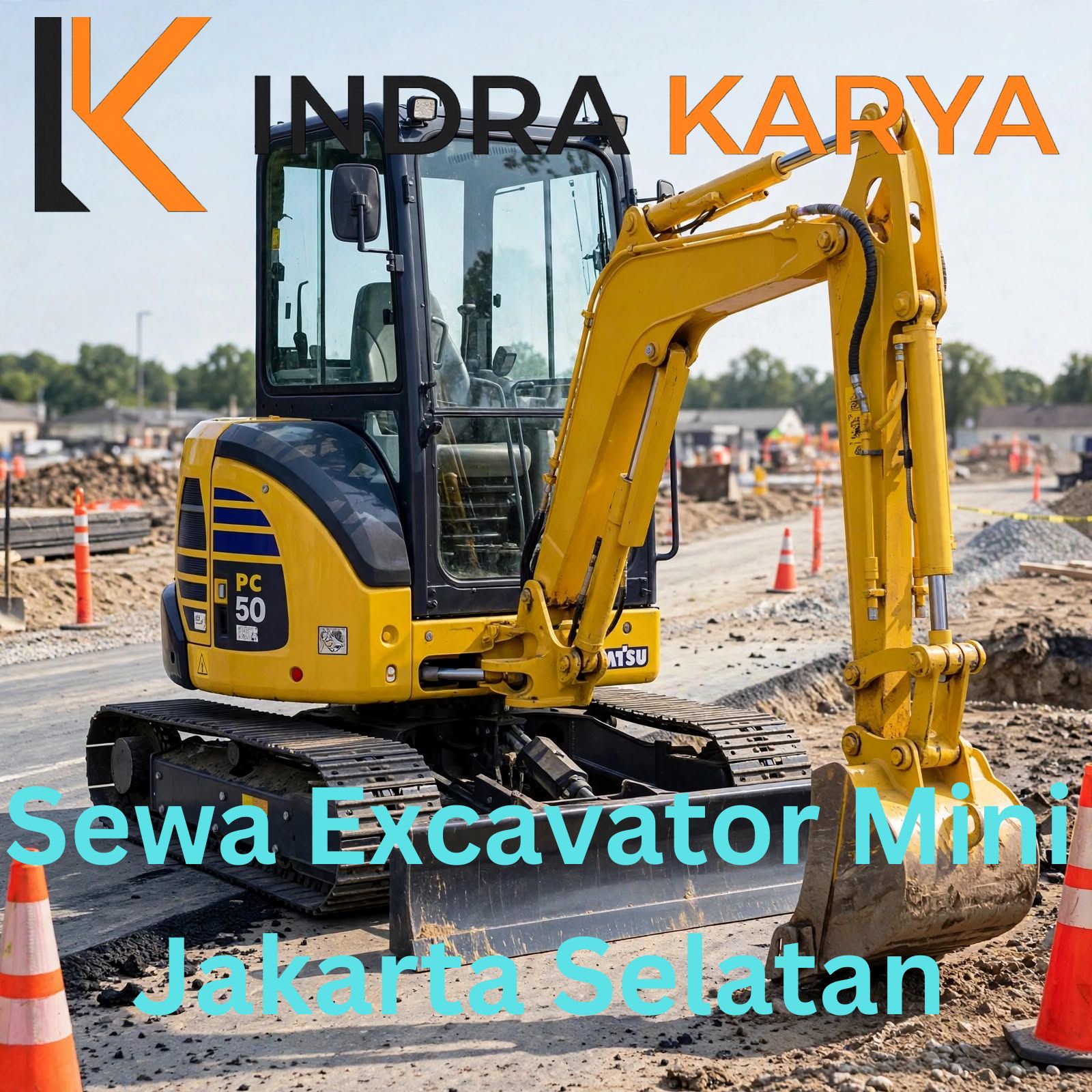 Harga Sewa Excavator Mini Jakarta Selatan
