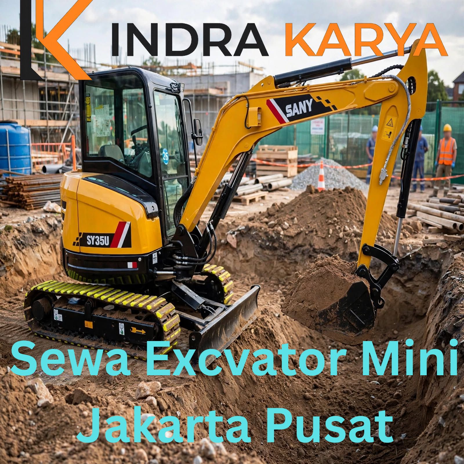 Harga Sewa Excvator Mini Jakarta Pusat